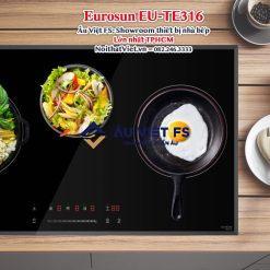 Eurosun EU-TE316, Eurosun TE316, Eurosun EU-TE316 2023, Eurosun, Giá Eurosun, Showroom Eurosun, Eurosun TPHCM, Eurosun Bình Dương, Bếp từ 3 vùng nấu, Bếp từ Đức, Thế Giới Bếp, Bếp Âu Việt, Giá bếp từ, Bếp từ đẹp